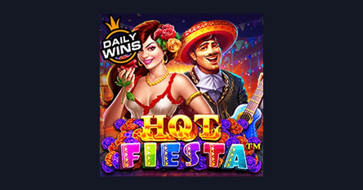 Hot Fiesta, Slot Anti Boncos dengan Sensasi Seru dari Pragmatic Play